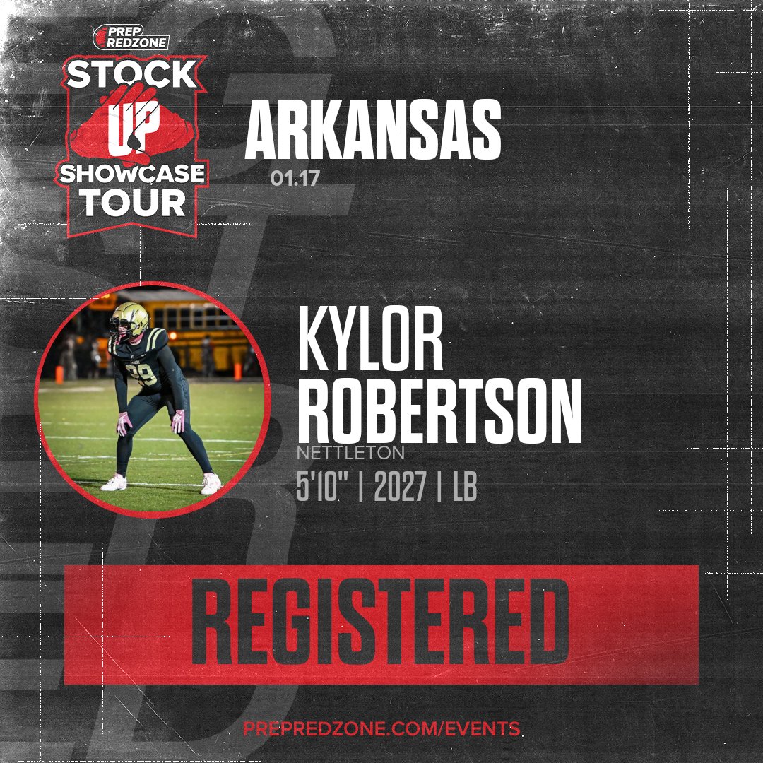 Welcome Class of 2027 Kylor Robertson of Nettleton to the <a href="/PrepRedzoneAR/">Prep Redzone Arkansas</a> Showcase on January 17th @ Wilbur D. Mills University Studies High School. 

🔥🏈 #PRZStockUpAR 🏈🔥

Register NOW! 👇  events.prepredzone.com/e/2135/registe…