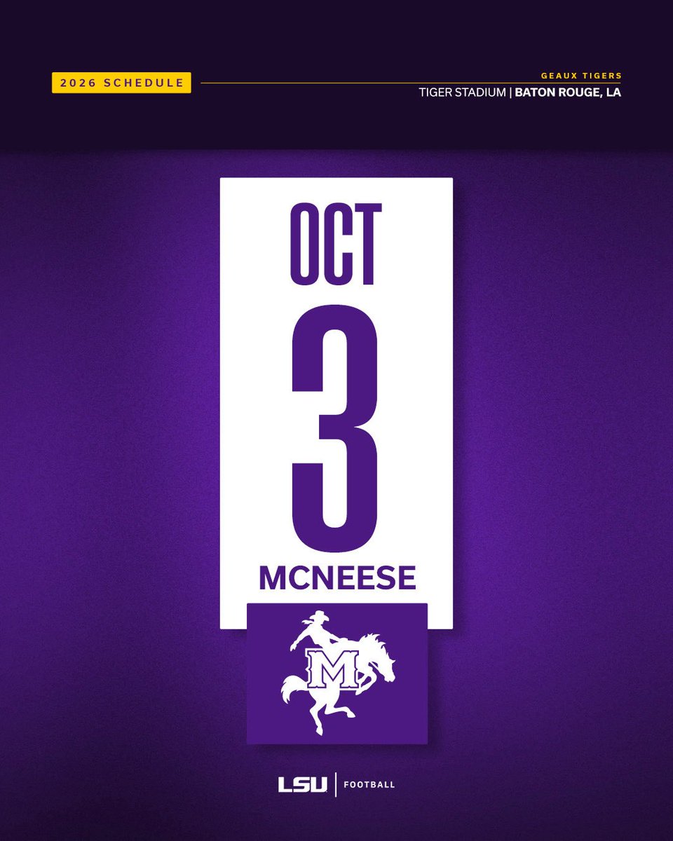 LSUfootball's tweet photo. LSU will play Louisiana Tech Week 2 and McNeese Week 5 https://t.co/uFUivWfrzd