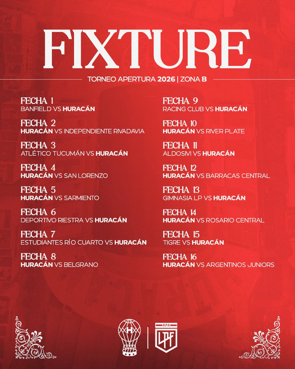 CAHuracan's tweet photo. Fixture Torneo Apertura 2026 🔜🎈 https://t.co/EHWL4fo2MJ