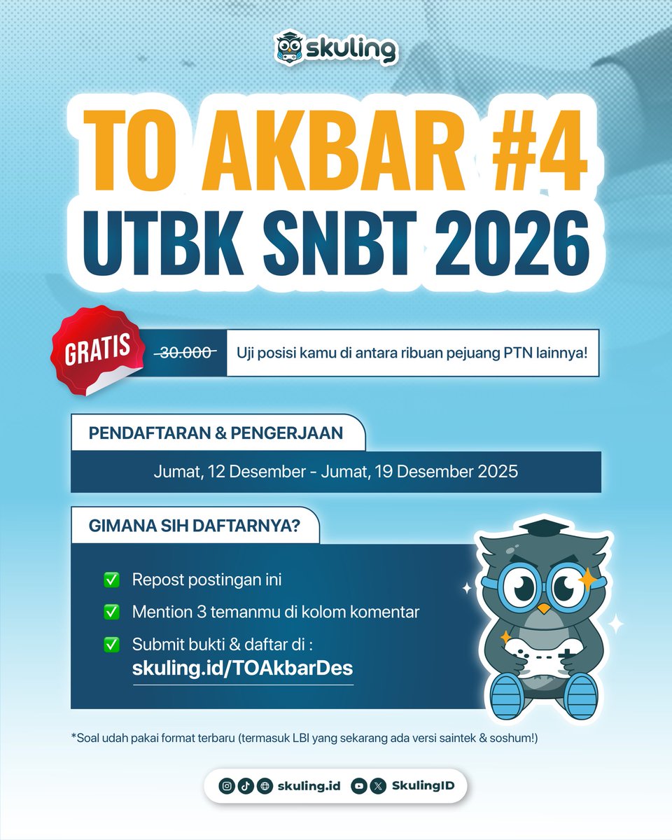SkulingID's tweet image. TO AKBAR #4 SNBT 2026 udah rilis hari ini! 🚨
Ribuan pejuang PTN udah mulai serbu slotnya. Jangan sampe kamu ketinggalan 👀🔥

📅 Pendaftaran &amp;amp; Pengerjaan:
12 – 19 Desember 2025
🎯 Soal udah pakai format terbaru (LBI versi saintek &amp;amp; soshum), jadi kamu bisa ngerasain gambaran…