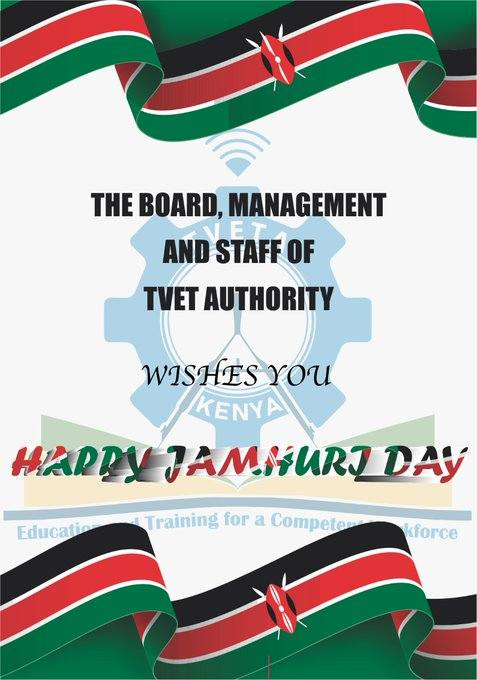 TVETAKenya's tweet photo. TVET Authority Authority Board, Management and Staff wishes you a Happy Jamhuri Day! https://t.co/5zAn3EDuS5
