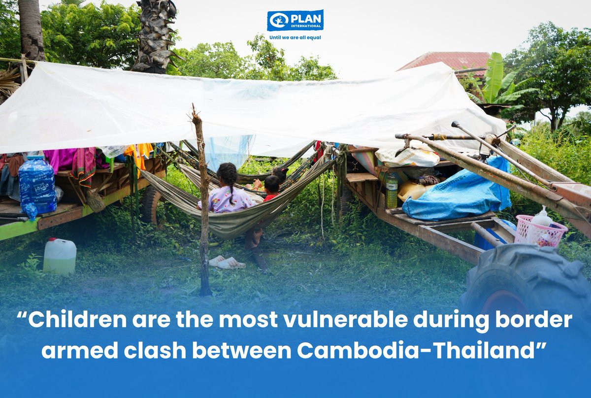 “Plan International Cambodia is deeply concerned about the clashes along the Cambodia-Thailand border, which have caused displacement, disrupted education, and threatened the lives of children and civilians." Said Mr. Yi Kimthan, Interim CD of Plan International Cambodia