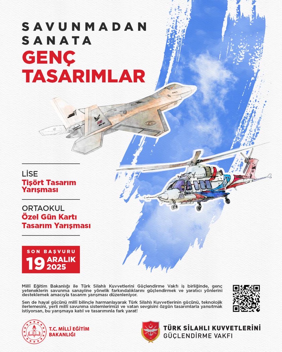 🚁 “Savunmadan Sanata: Genç Tasarımlar” Yarışması’nın Son Başvuru Tarihi, Yoğun İlgi Nedeniyle Uzatıldı 🛰️

🇹🇷 Millî Eğitim Bakanlığı ile Türk Silahlı Kuvvetlerini Güçlendirme Vakfı iş birliğinde düzenlenen yarışmada millî ve manevi değerlerimize duyarlı, yerli savunma