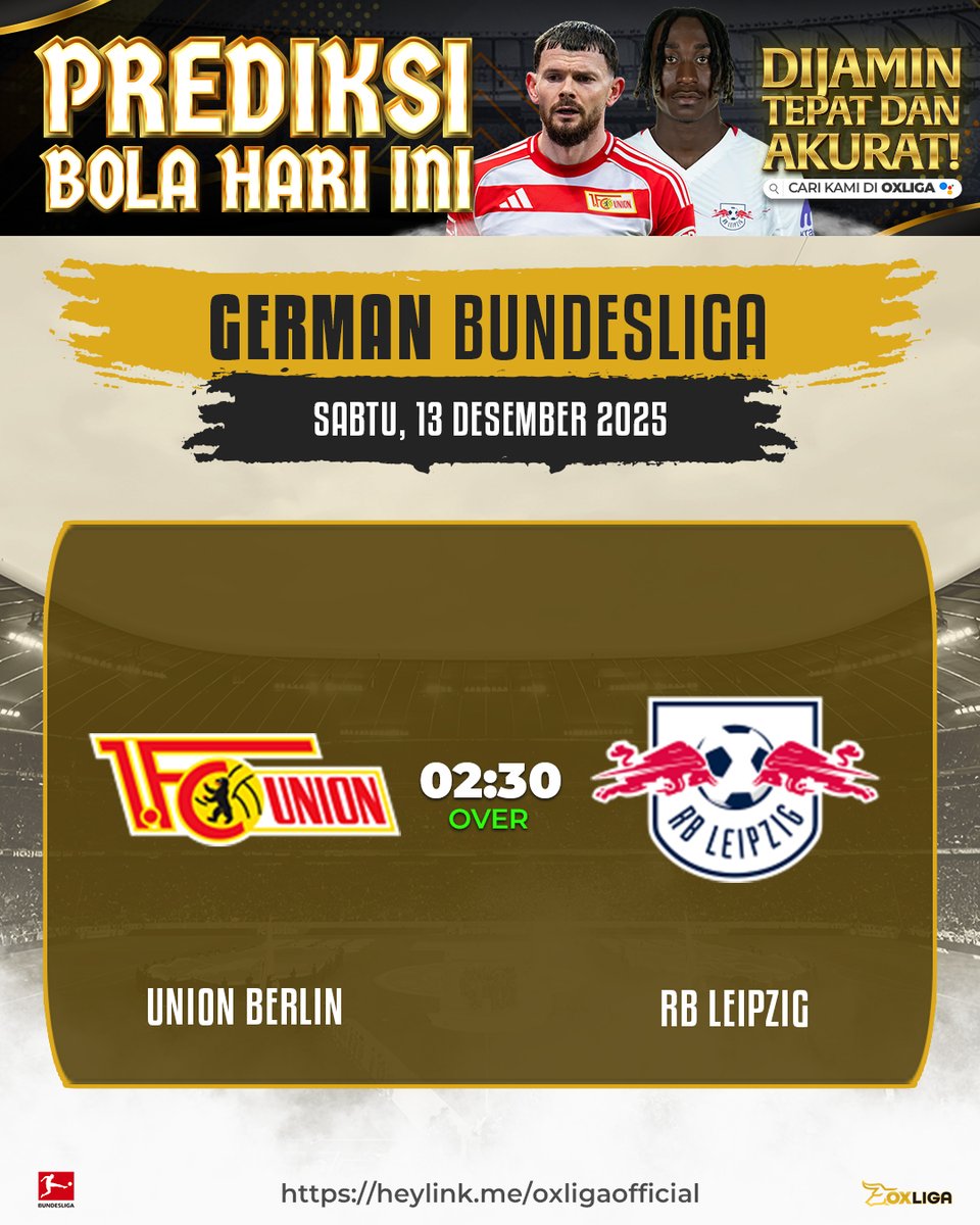 OxLiga's tweet photo. UNION BERLIN vs RB LEIPZIG
⚠️ Bundesliga panas, tensi tinggi
Dua tim agresif, ritme cepat
OVER jadi opsi paling realistis
Jangan tunggu live baru sadar https://t.co/92OOKzgMfc