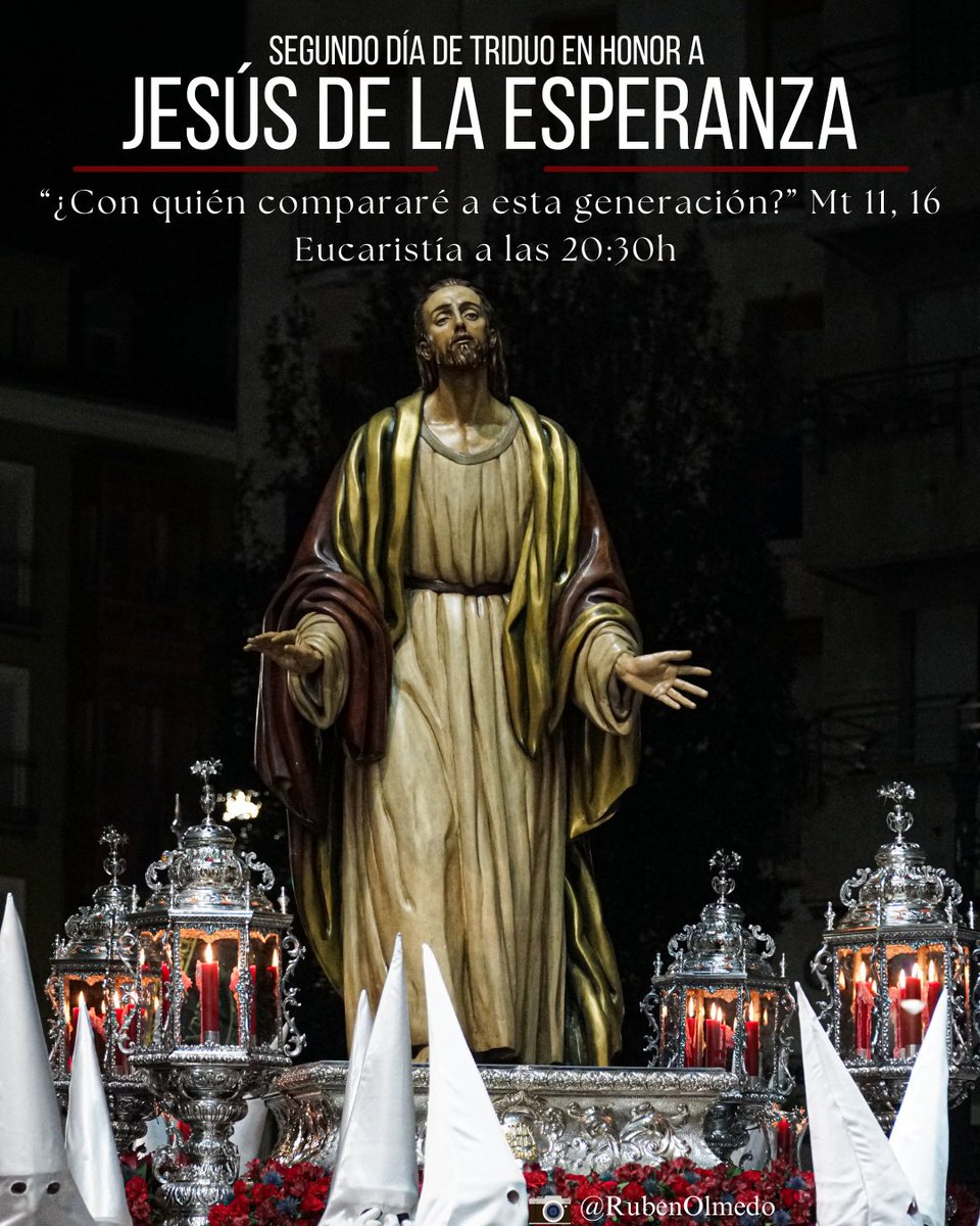 CSagradaCena's tweet image. SEGUNDO DÍA DE TRIDUO EN HONOR A JESÚS DE LA ESPERANZA

Hoy viernes día 12, tras la celebración de la Eucaristía, tendrá lugar Exposición Mayor y Bendición con su Divina Majestad.

🕰️ 20:30h
📍Iglesia de San Pedro Apóstol