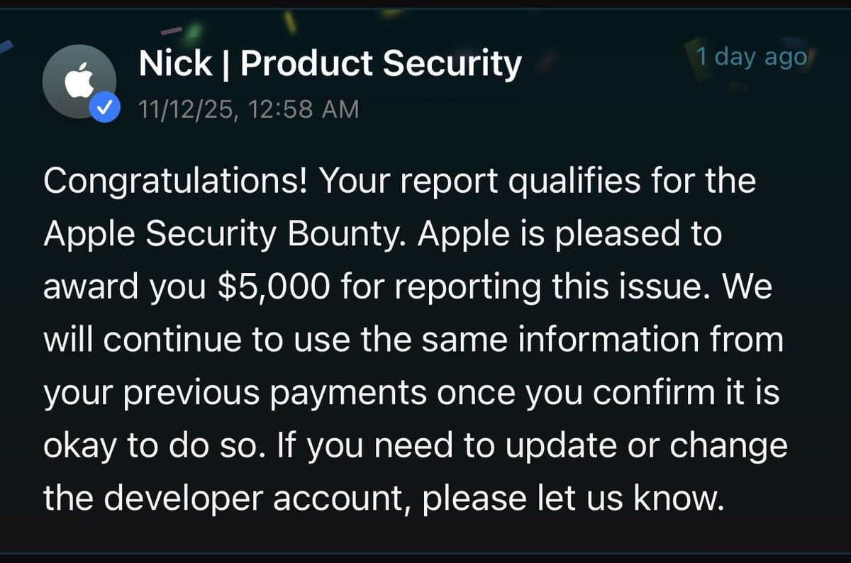Apple paid me $5,000 for CVE-2025-43496. Thanks for the bounty!
#bugbounty #securityresearch #infosec #hacker #CVE #apple #ios #togetherwehitharder