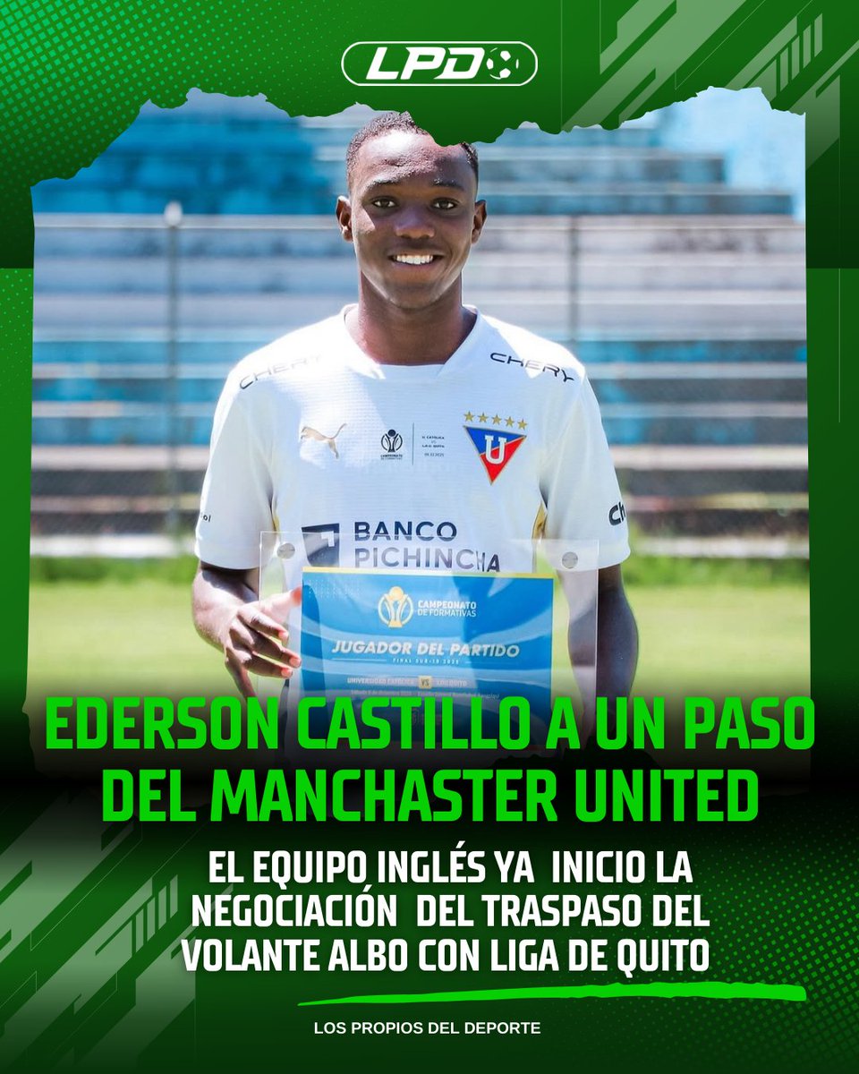 lospropiosec's tweet photo. ATENCIÓN ⚠️ 

El Manchester United está en conversaciones con la Liga de Quito para fichar a Ederson Castillo, junto con otros clubes como el Atlético de Madrid, el Bayern de Múnich y el Anderlecht.

El Manchester United considera a Castillo como una mezcla entre Kanté y Pogba. https://t.co/5TlPXANSV6