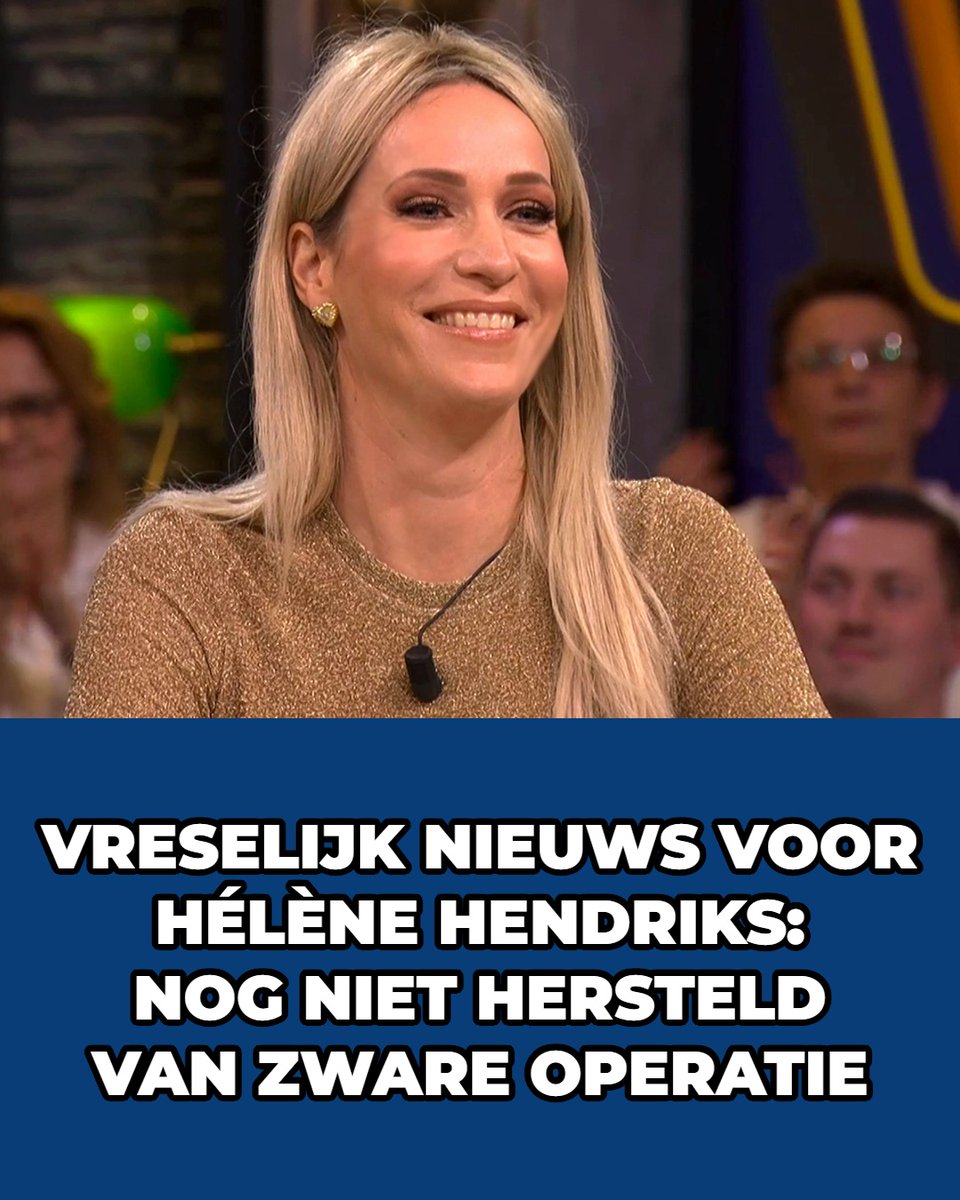 HollandGlamour's tweet photo. Hélène Hendriks vecht nog: Haar herstel duurt langer dan verwacht. Lees alles via link in bio 💔 #HélèneHendriks #Herstel #ZwareOperatie #Nieuws #BNN https://t.co/tlaw6mUpPl