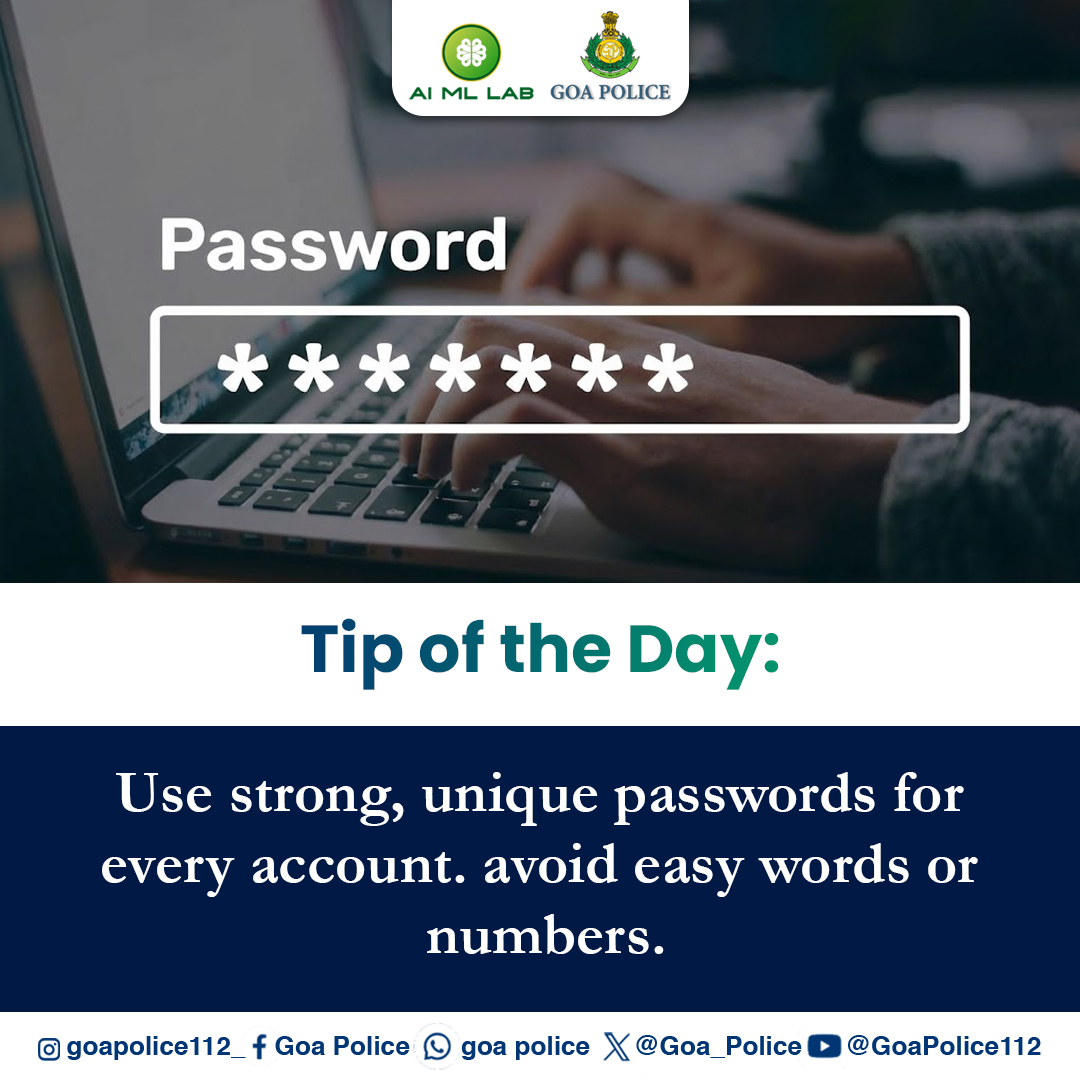 AIMLabGoaPolice's tweet photo. #CyberSafety #PasswordProtection #StaySecure #OnlineSafety #DigitalSecurity #CyberSecurity #SecureYourData #CyberAwareness @Goa_Police @Varsha270819 @DGP_Goa @SPCyberGoa @spnorthgoa https://t.co/fUz0BUkC2g