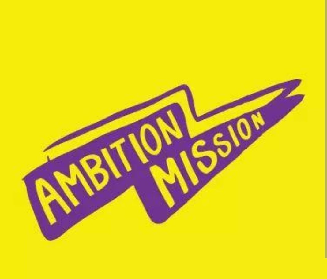 Where did Ambition mission end ??