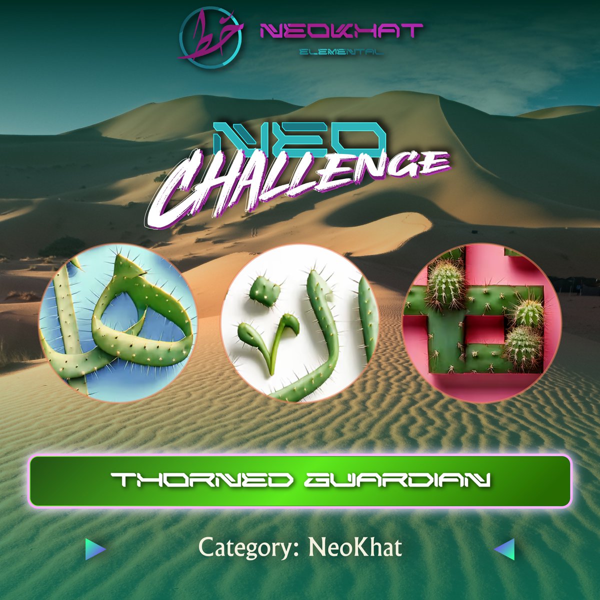 🌵NEOCHALLENGE: THORNED GUARDIAN🌵
Protected by nature, resilient by essence.

How to Join:
1️⃣Connect your wallet at palace.cryptokhat.com
2️⃣Join the challenge &amp; hold 1 NeoKhat with Cactus Material

Stand firm. Become a Thorned Guardian.
Will your resilience withstand the test?