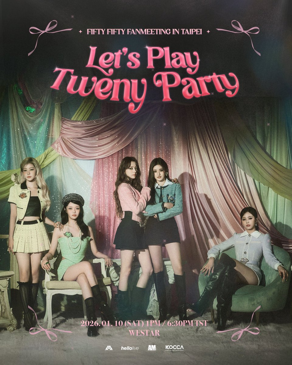 am_studio00's tweet image. #FIFTYFIFTY

【2026 FIFTY FIFTY 1st Fanmeeting in Taipei | Let‘s Play Tweny Party】

✨2026/01/10 (토) 13:00 / 18:30(TST)
✨WESTAR

📅예매 오픈｜2025/12/14 (일) 12:00(TST)
🎟예매 티켓｜Tickets Plus
💫공연 종료 후 특전회(해당 회차 관람자만 참여 가능)