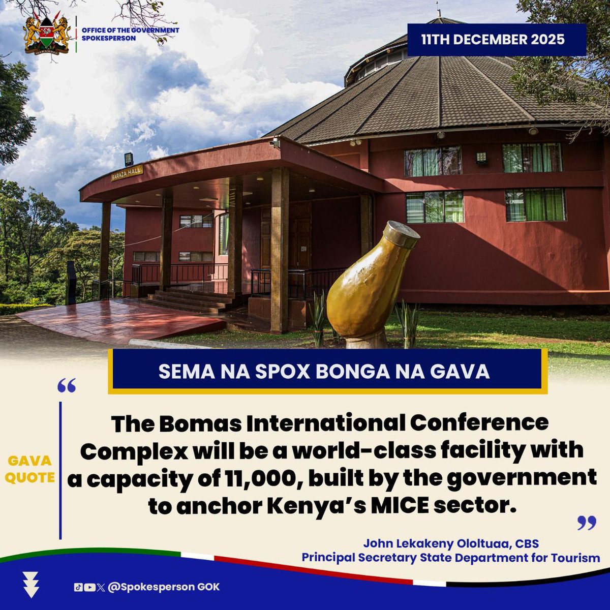 The Bomas International Conference Complex will be a world-class facility with a capacity of 11,000, built by the government to anchor Kenya's MICE sector.—— PS John Ololtuaa, State Department for Tourism during Sema Na SPox Bonga Na Gava Podcast #HonouringTourism on Jamhuri Day