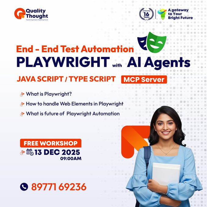 AvanchaA99169's tweet image. 🚀Master Playwright + AI Agents!
Join Quality Thought’s FREE Workshop on 📅13 Dec 2025 | ⏰09:00 AM.

🔗Register Now: join.qualitythought.in/playwright-wit…
📌More Info: linktr.ee/qualitythought…
📞Contact: 89771 69236
📍Locations: Ameerpet | Madhapur
#QualityThought #Playwright #FreeWorkshop #AI