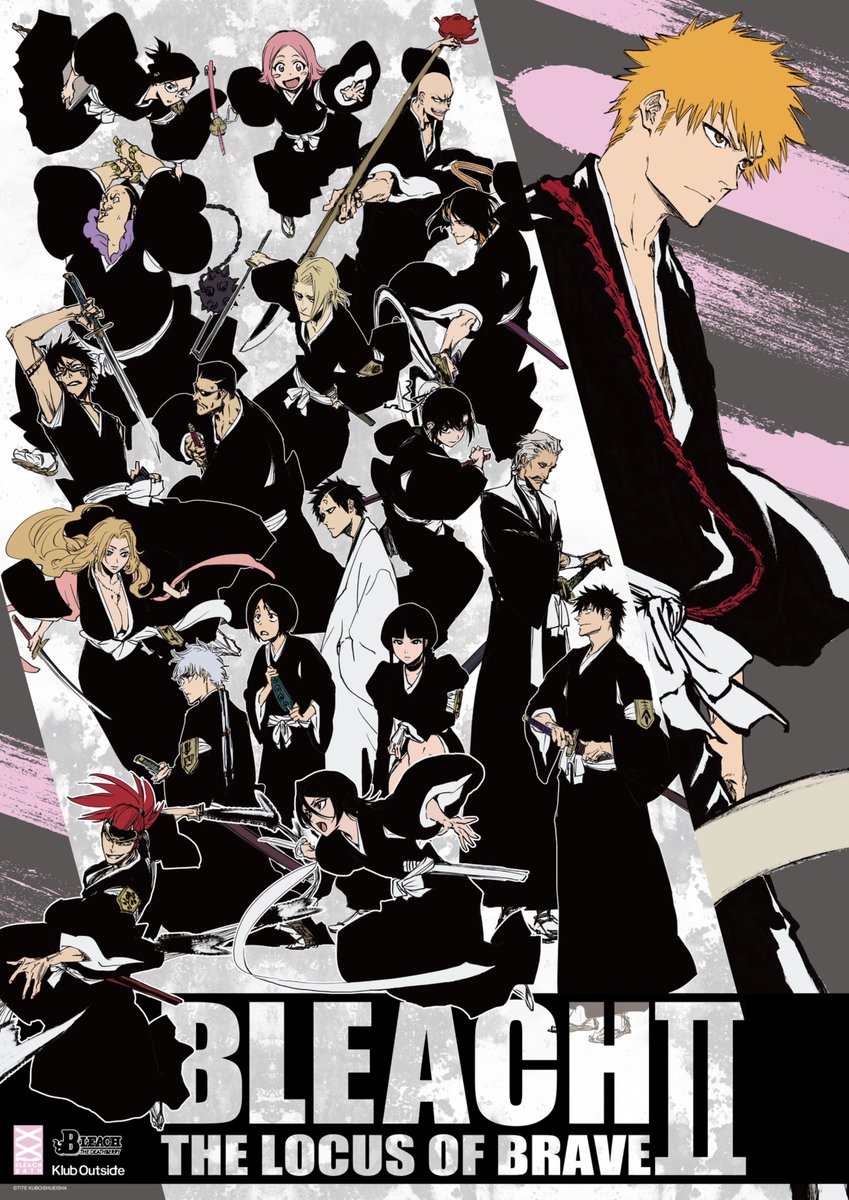 BLEACH THE LOCUS OF BRAVEⅡ (@bleach_tlob_eve) / Posts / X