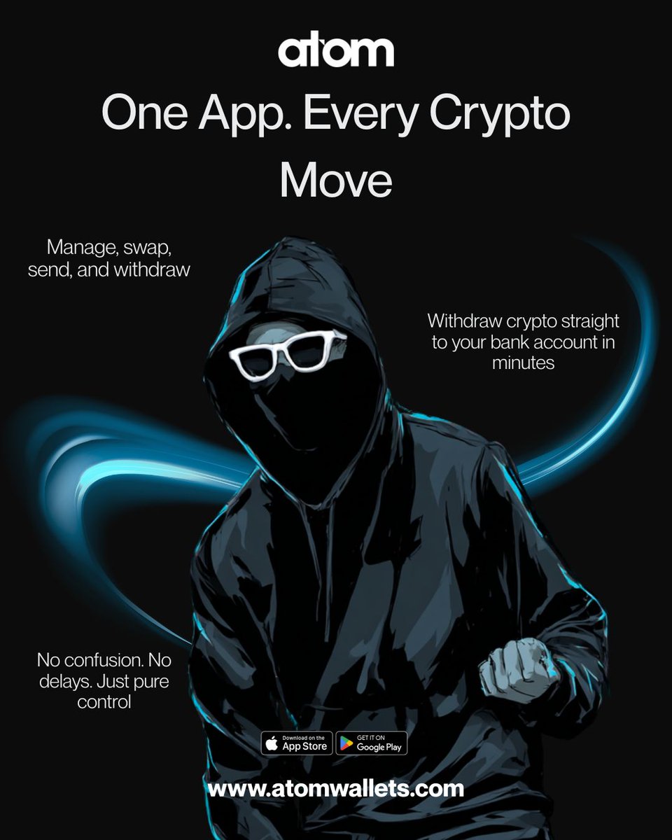 AtomWallets's tweet photo. One App. Every Crypto Move. ⚡
Meet Atom Wallet — the fastest, safest, and most complete crypto management app.

If you want crypto made simple… this is it.
Download Atom Wallet now and take total control of your digital assets. 🚀

https://t.co/5BnOvD5ala

#AtomWallets #CryptoWallet #CryptoApp #CryptoTrading #CryptoInvesting #BlockchainTechnology #Web3Community #CryptoNews #Bitcoin #Ethereum #USDT #CryptoSwap #CryptoTransfer