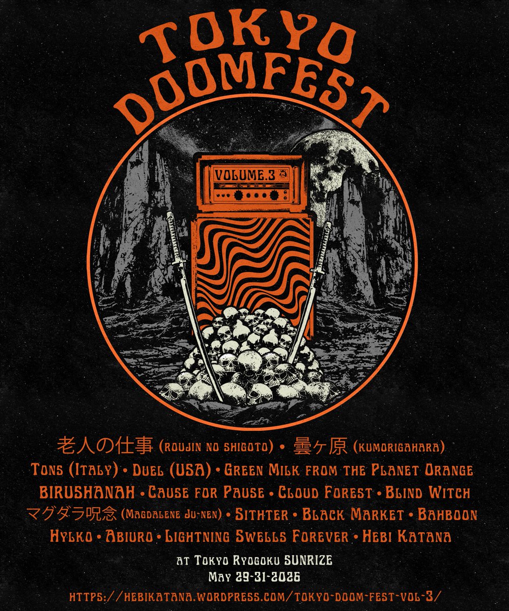 tokyodoomfest's tweet image. Tokyo Doom Fest Vol.3
最終ラインナップ &amp;amp; メイン・ビジュアル、各日程フライヤー公開！

新たに下記のバンドが出演いたします！

BIRUSHANAH
Cause for Pause
Sithter
Tons(Italy)
Cloud Forest
Hylko

詳細はHPをご覧ください！
hebikatana.wordpress.com/tokyo-doom-fes…

チケット情報は後日告知いたします。