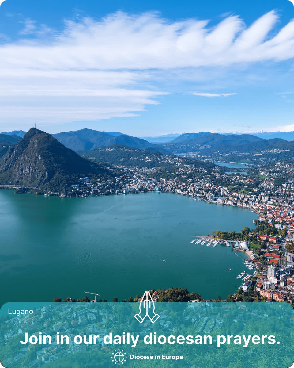 DioceseinEurope's tweet photo. We invite you to join us in our daily diocesan prayers.
Lausanne: May the Lord's healing power continue to bring strength and fill each person in the church community with peace
Lugano: Pray that the Lord provides for His church https://t.co/ATuXXBSQhx
