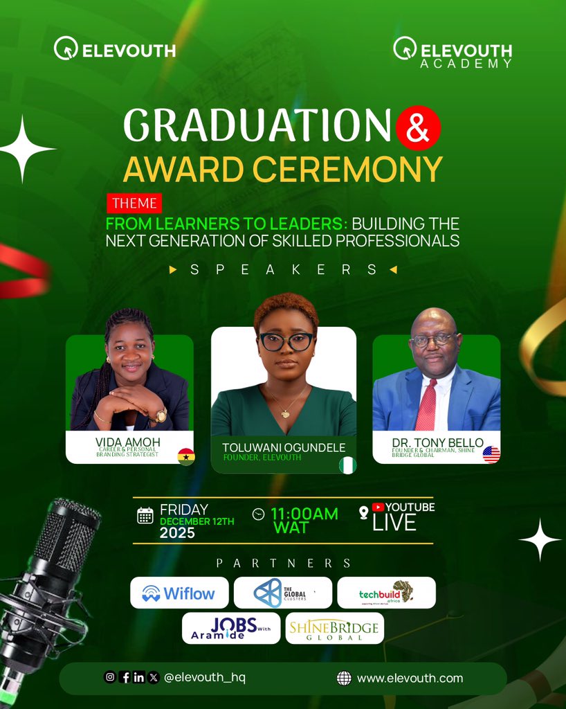 D‑Day is here! 🎓 

Turning learners into leaders at Academy Graduation, Dec 12, 11 AM WAT, Live. 

Celebrate innovators, excitement, and inspire greatness! 🚀💼 

#ElevouthAcademy #Graduation2025 #FromLearnersToLeaders