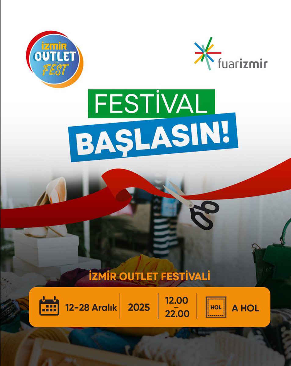 Fuarizmir’de alışveriş zamanı! 🛍️

İzmir Outlet Fest, 12–28 Aralık tarihleri arasında Fuarizmir A Hol’de.

⏰ 12.00–22.00
📌 Giriş ücretsizdir.
📍 Gaziemir