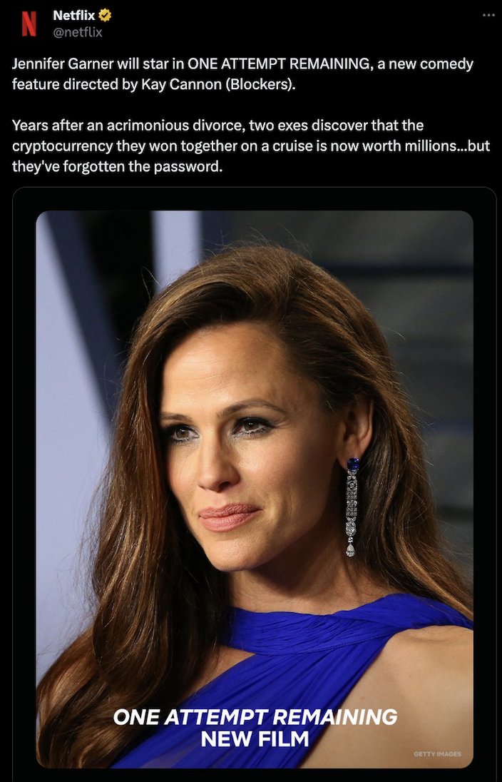 🔴COINTELGRAPH: "Netflix annuncia 'One Attempt Remaining': una commedia con Jennifer Garner su una coppia divorziata in cerca di un password crypto da 35 milioni di dollari!"