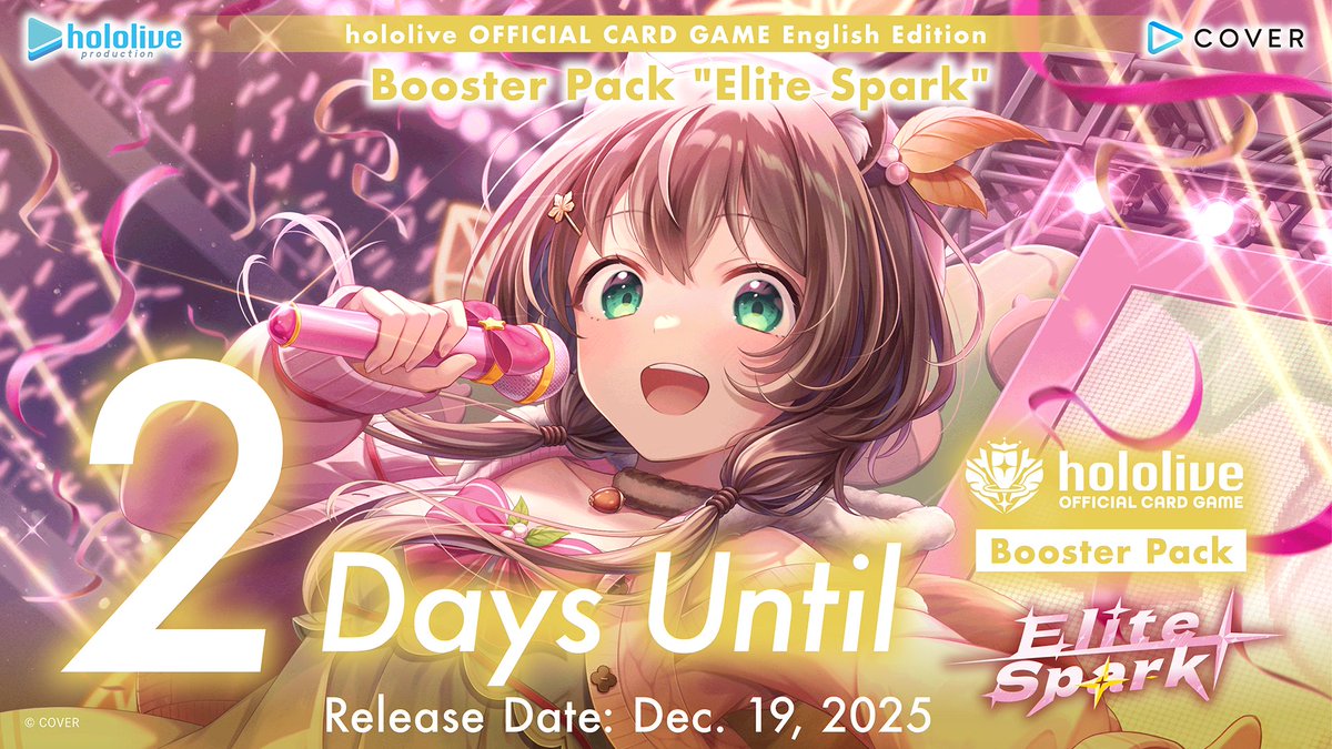 hololive_OCG_EN's tweet image. 🎉 #hOCGEN Release Countdown 🎉
Hewwrroo everyone ~!🐿️-2️⃣ days to go until our new release!!

📣Releasing on December 19th!
Start Decks: Todoroki Hajime, Kazama Iroha, Shiranui Flare
en.hololive-official-cardgame.com/products/post/…

Booster Pack: Elite Spark
en.hololive-official-cardgame.com/products/post/…

📍 Find a store near