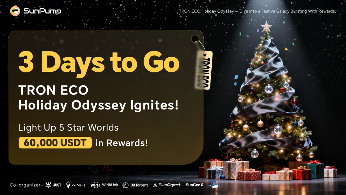 OfficialSUNio's tweet photo. 3 Days to Go 🎀
TRON ECO Holiday Odyssey is almost here! 🥳

💰 60,000 USDT prize pool is up for grabs!

Get ready to join the festive fun and grab your share of the holiday rewards!
#TRONECOHolidayOdyssey