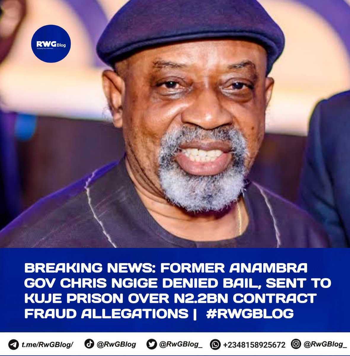 rwgblog_'s tweet photo. BREAKING NEWS: FORMER ANAMBRA GOV CHRIS NGIGE DENIED BAIL, SENT TO KUJE PRISON OVER N2.2BN CONTRACT FRAUD ALLEGATIONS | #RWGBLOG
Continue reading here
https://t.co/MUMhluG5Me
Victor Moses | foreign affairs https://t.co/iM3Bzr39nT