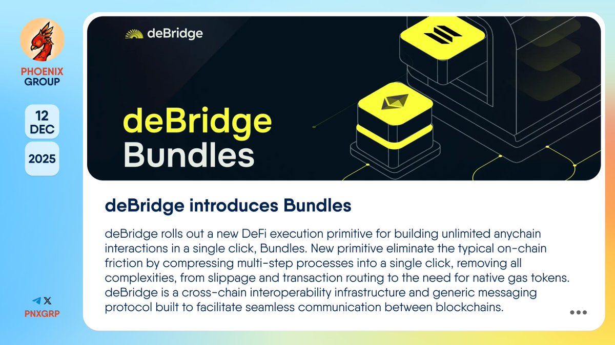🔥 @deBridge introduces Bundles #deBridge rolls out a new #DeFi execution  primitive for building unlimited anychain interactions in a single click,  #Bundles. New primitive eliminate the typical on-chain friction by  compressing multi-step