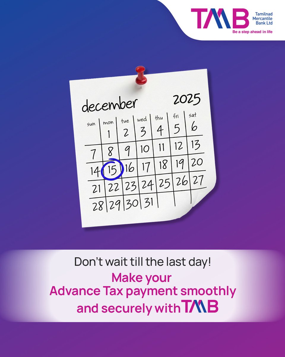 The due date for your next Advance Tax installment is just around the corner. Stay ahead and avoid last-minute stress by completing your Q3 payment through Tamilnad Mercantile Bank. Whether you prefer online payment options or visiting a branch, TMB ensures a smooth, secure, and