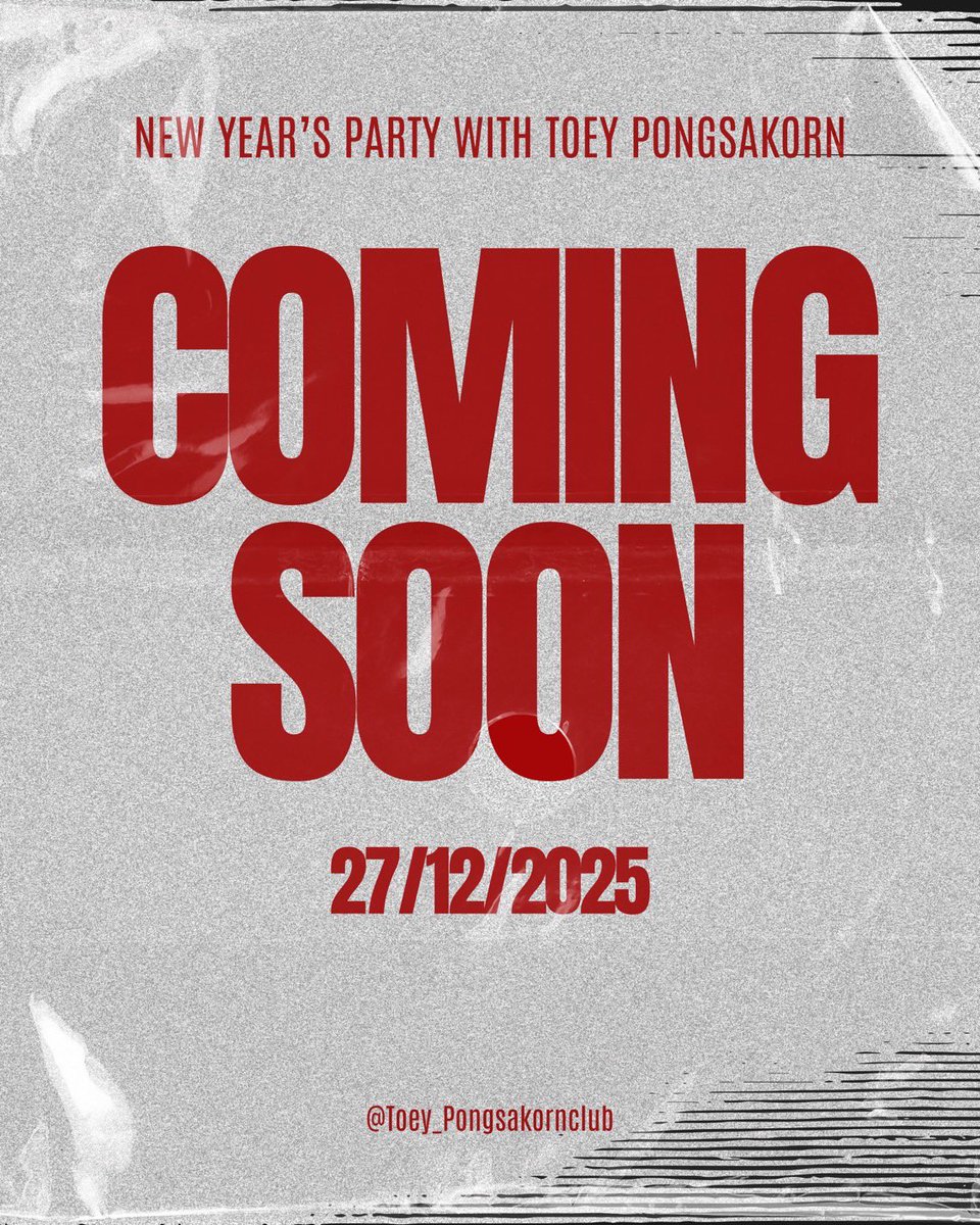 SupportToey's tweet image. ติดตามรายละเอียดได้เร็วๆนี้ 🎉🎊❤️

@Toey_Pongsk 

#NewYearPartyWithTPK
#เต้ยพงศกร #toey_pongsakorn