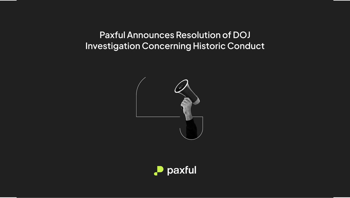 Important Announcement from Paxful
Paxful Announces Resolution of DOJ Investigation Concerning Histo