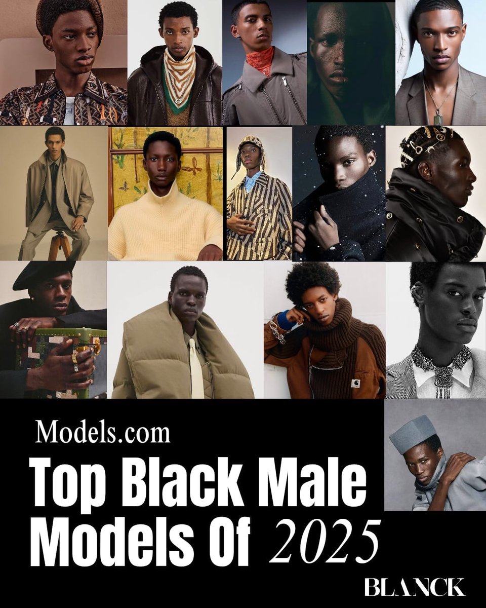 BlanckDigital's tweet photo. https://t.co/zUCbX8TQ4j just revealed the Top 50 Male Models of 2025  and 15 brilliant Black talents made the list.

 A new era of model dominance. 

Visit https://t.co/8OmYssMDSS for more

#Blanck #ModelsDotCom #Top50 #MaleModels #FashionNews https://t.co/ON3Au9VoqP