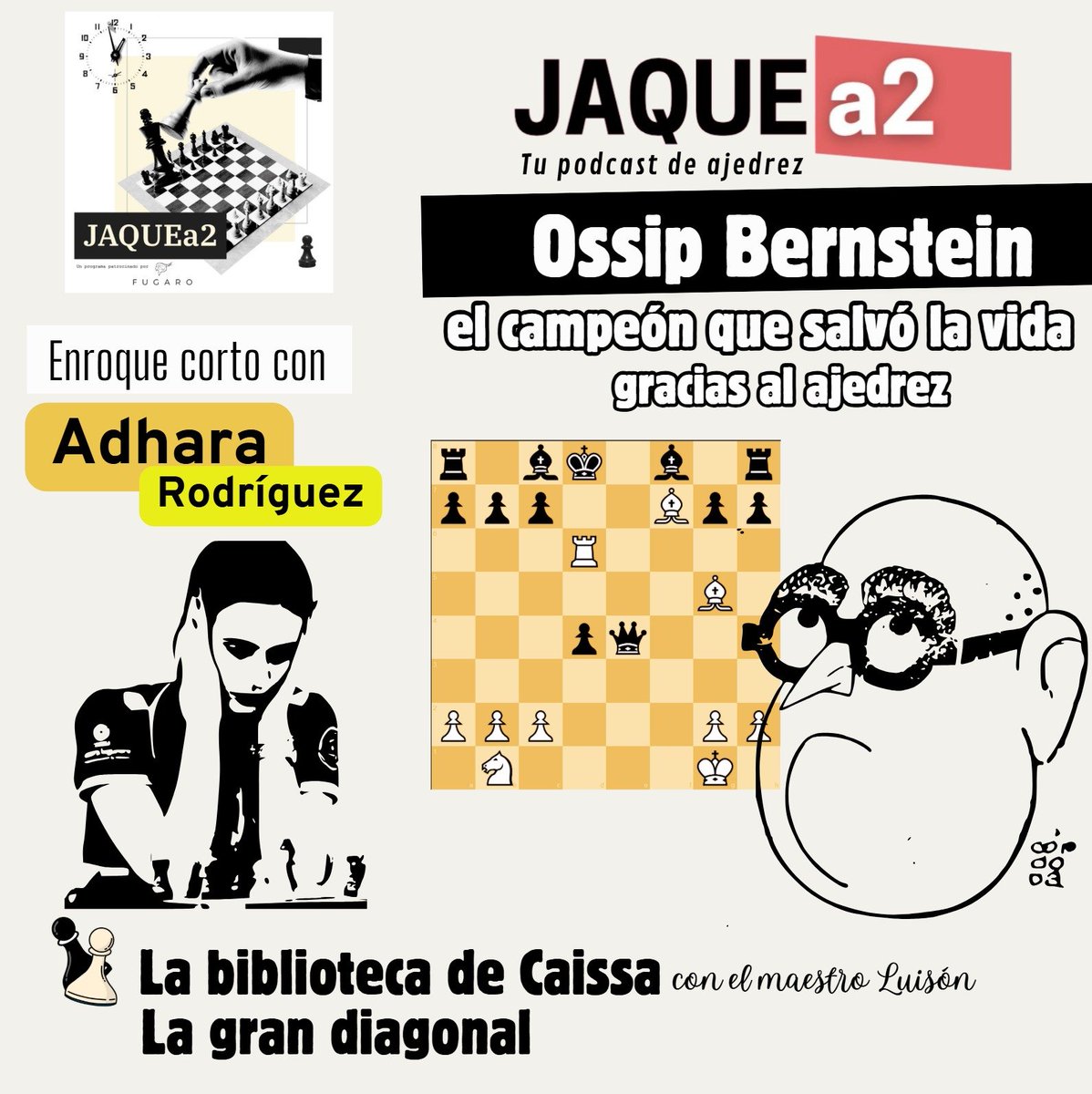 📻Os dejo con un nuevo capítulo de JAQUEa2. ¿Sabíais que Ossip Bernstein se libró de ser fusilado gracias al ajedrez? Su vida es digna del mejor guion de película.

También charlamos con Adhara Rodríguez. ¿Superará el cuestionario Blitz o será abucheada?
👉bit.ly/JAQUEa2_74