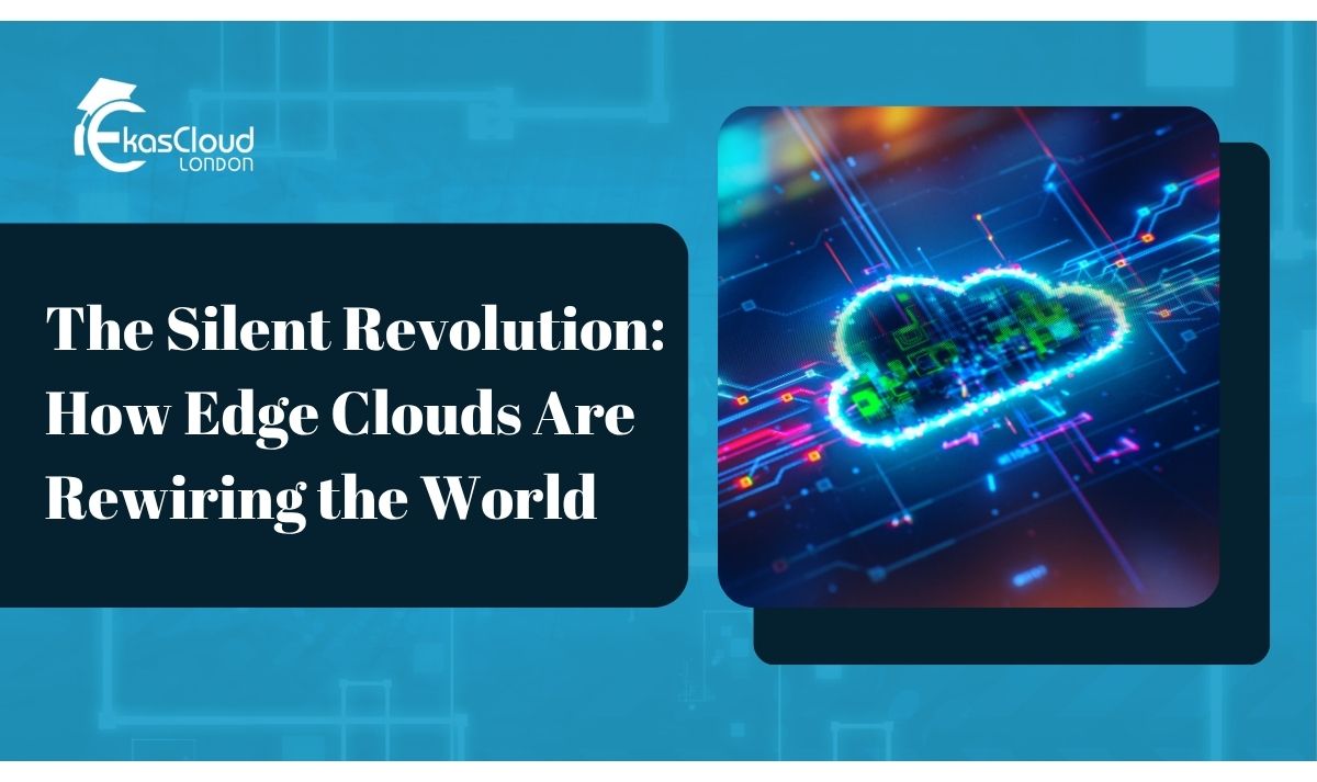 ekascloud's tweet photo. The Silent Revolution: How Edge Clouds Are Rewiring the World
https://t.co/XE1BqgNBkT
#EdgeCloud
#CloudRevolution
#EdgeComputing
#CloudTechnology
#TechInnovation
#FutureTech
#DistributedCloud https://t.co/EGQZ5DxXOz