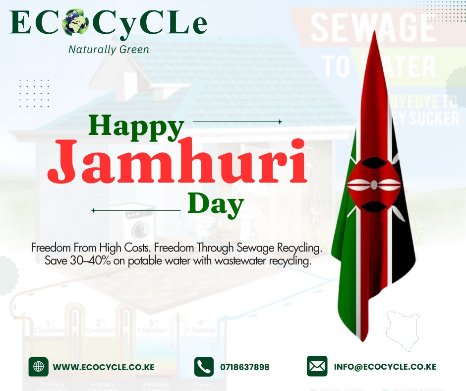 As we celebrate #𝐉𝐚𝐦𝐡𝐮𝐫𝐢𝐃𝐚𝐲  🇰🇪, we’re reminded of the everyday freedoms we can create for ourselves.
Recycling #𝐒𝐄𝐖𝐀𝐆𝐄  into reusable water means freedom from costly exhausters 💸 and 30–40% savings on potable water 💧.
𝐒𝐦𝐚𝐫𝐭. 𝐒𝐮𝐬𝐭𝐚𝐢𝐧𝐚𝐛𝐥𝐞.