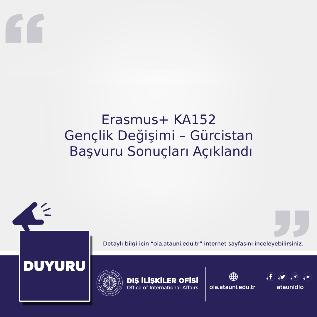 Erasmus+ KA152 Gençlik Değişimi – Gürcistan Başvuru Sonuçları Açıklandı

Detaylı Bilgi İçin:
birimler.atauni.edu.tr/dis-iliskiler-…