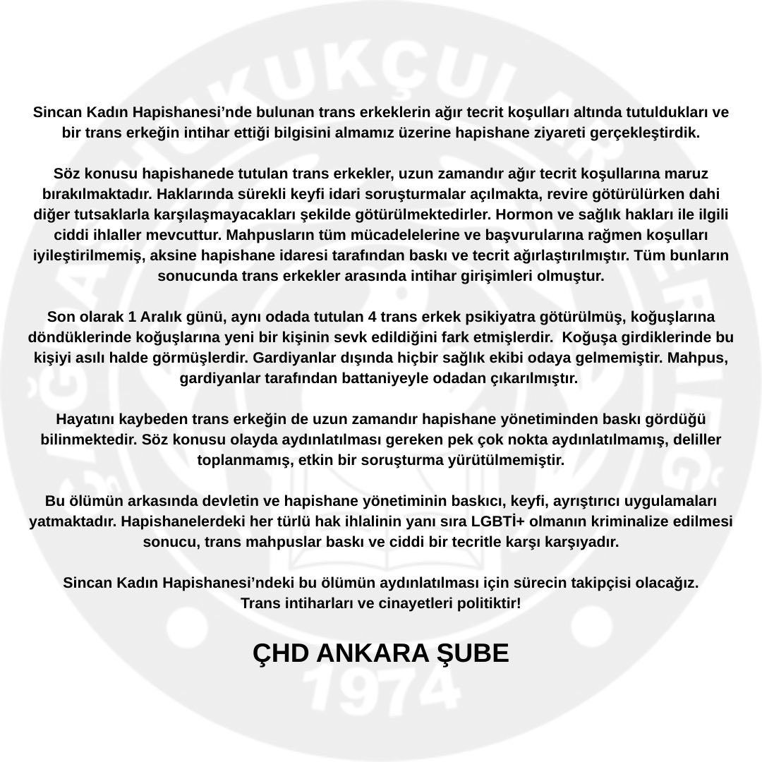 Sincan Kadın Hapishanesi’nde tutulan trans erkeklerin koşulları ve bir trans erkeğin intihar ettiği bilgisine dair açıklamamızdır: