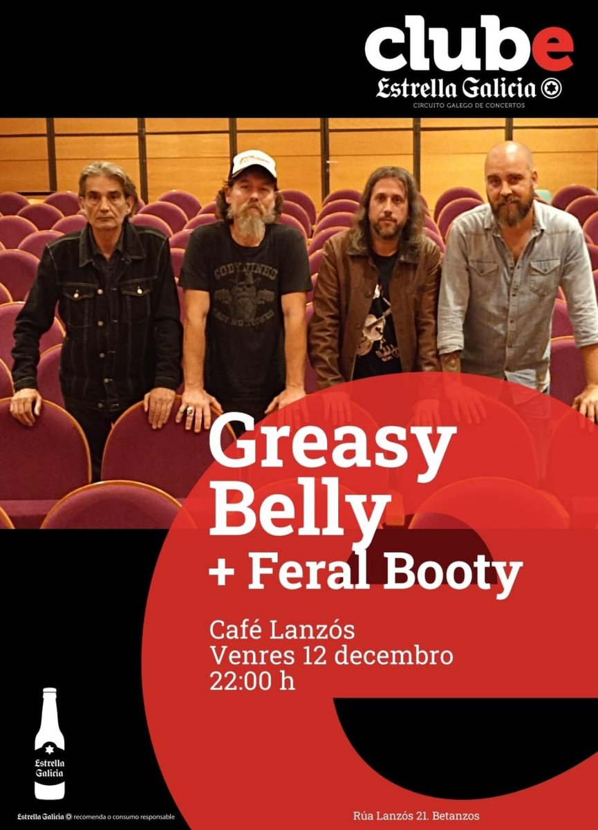 Betanzos!! O Rock americano de Greasy Belly e a festa de Feral Booty hoxe no Cafe Lanzos !
Entrada libre.
Grazas a Estrella Galicia a música galega circula nas salas.  
<a href="/ClubturaGalicia/">Clubtura</a> 
<a href="/gal_concierto/">GALICIAenCONCIERTO</a> 
<a href="/estrellagalicia/">Estrella Galicia</a>
