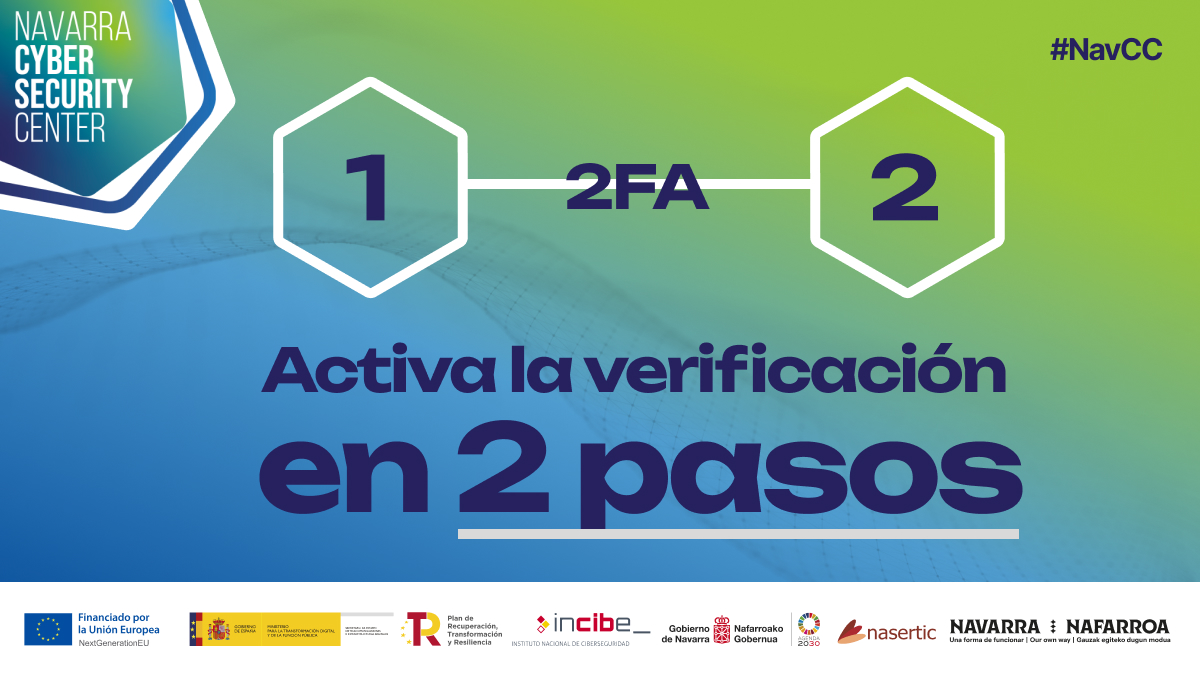 Activa la verificación en dos pasos (2FA) hoy.
Un paso extra para ti, un muro enorme para cualquiera que quiera entrar. #NavCC #ciberseguridad #zibersegurtasuna