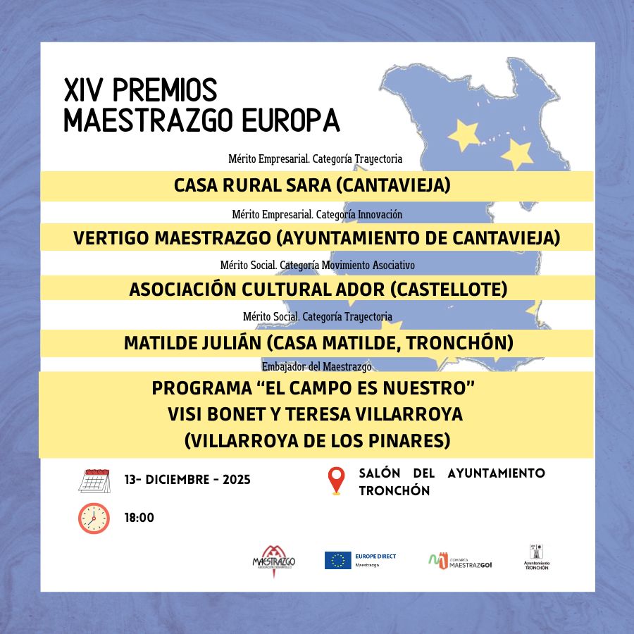 Este sábado estamos de celebración en <a href="/ED_CAIRE/">Europe Direct Maestrazgo</a> <a href="/MaestrazgoEsdi/">ESDI_Maestrazgo</a> <a href="/Com_Maestrazgo/">Comarca Maestrazgo</a> 
📢Entrega de los XIV Premios Maestrazgo-Europa
📌 Ayuntamiento de Tronchón
⏰ 13 de diciembre a las 18:00h
¡Acompáñanos para arropar a los premiados en esta gala!