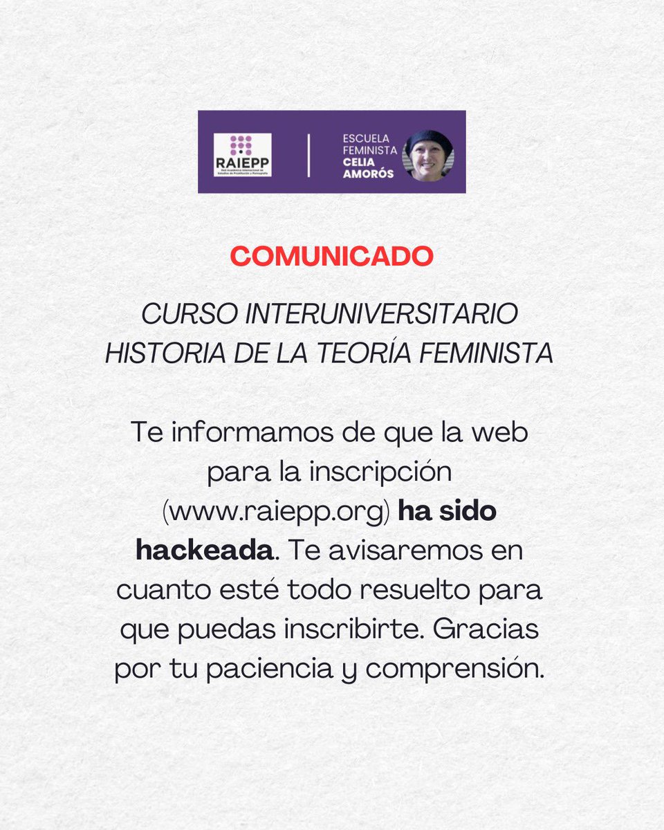 Nuestra web ha sido hackeada. Si quieres reservar tu plaza en el Curso Interuniversitario de la Historia de la Teoría Feminista, puedes mandar un correo a: escuelafeministaceliamoros@gmail.com 
Lamentamos las molestias.

#raiepp #escuelafeministaceliaamoros #feminismo