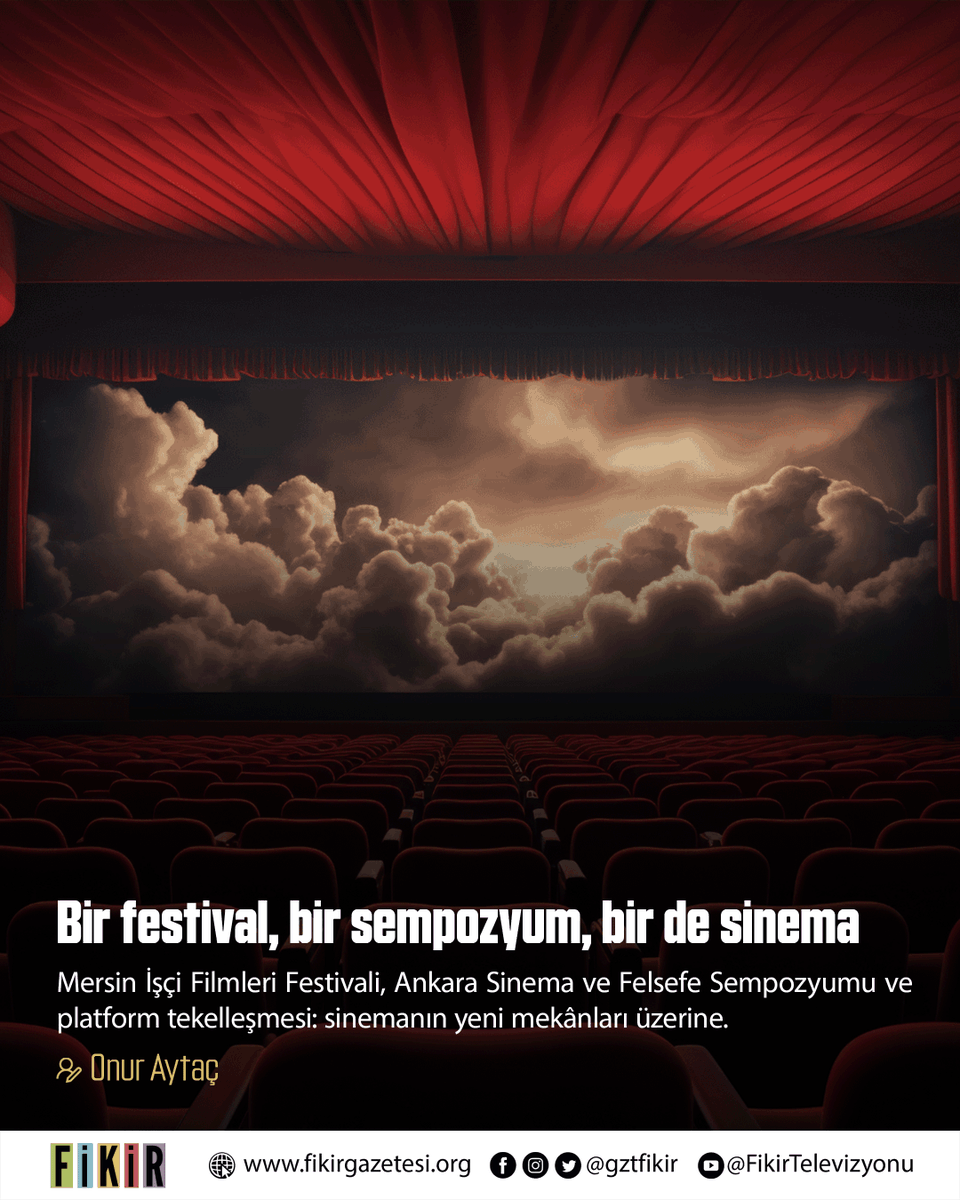 🎞️ Bir festival, bir sempozyum, bir de sinema

💬 Bir yanda dayanışmanın perdesi, diğer yanda sinemanın düşünceye açılan kapısı. Platform tekelleşmesi hızlanırken, sinemayı “içerik” olmaktan çıkaran bu buluşmalar daha da kıymetli.
fikirgazetesi.org/2025/12/12/bir…

🖊️ Onur Aytaç yazdı