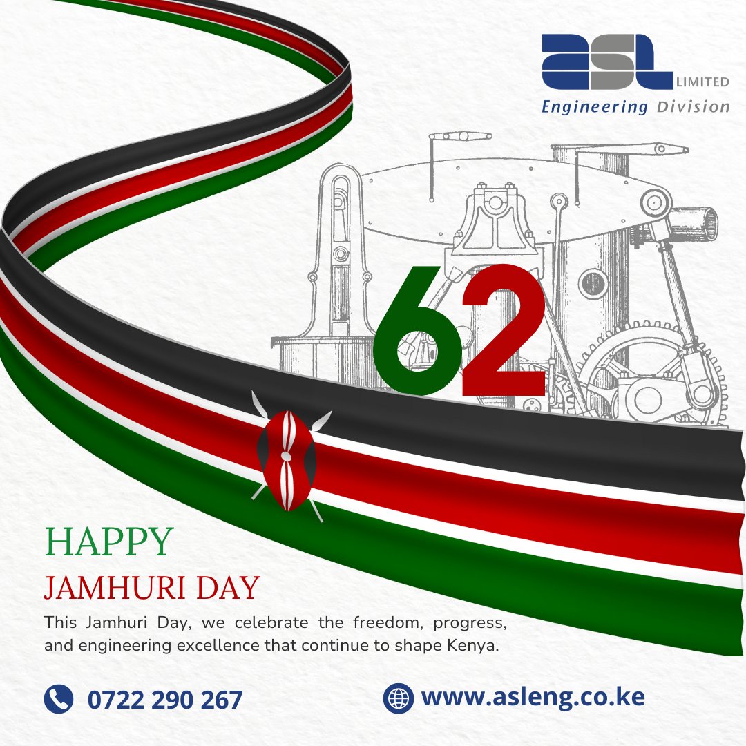 EngineeringAsl's tweet photo. This Jamhuri Day, we celebrate the freedom, progress, and engineering excellence shaping Kenya.
ASL Engineering honours the people and projects driving our nation forward.
Call 0722 290 267
 https://t.co/NU8au5ZmUA

#ASLEngineering #JamhuriDay2025 #KenyaAt62 https://t.co/fKoin1gcYy