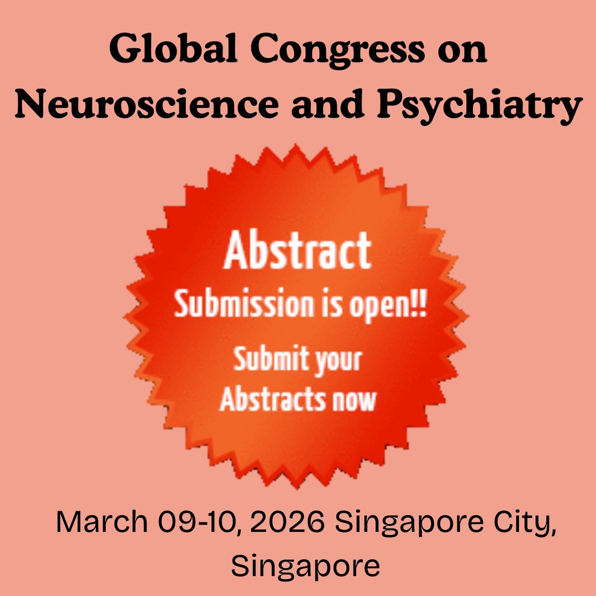 NeuroCon2026's tweet photo. Submit your #abstracts and #research work at Global Congress on #Neuroscience and #Psychiatry which is scheduled on March 09-10, 2026 in #SingaporeCity, #Singapore. You can present a talk on our #conferencesessions.

#abstractsubmission #oraltalk #oralsession #posterpresentation https://t.co/r2kLmg6pe1