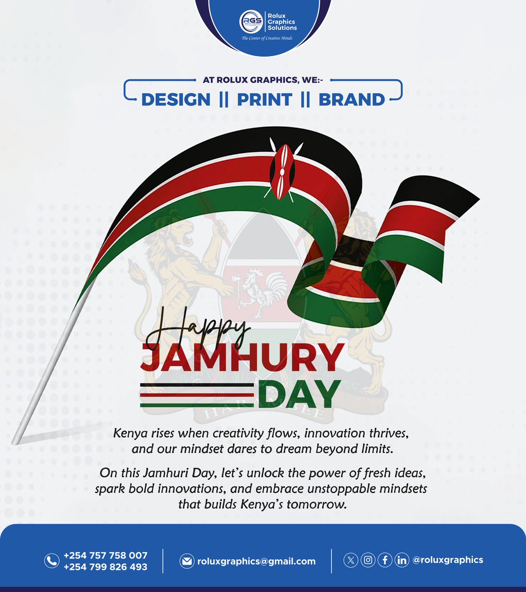 roluxcreatives's tweet photo. From @roluxgraphics , we wish all #Kenyans a happy, peaceful, and blessed #JamhuriDay2025 .

Contact us for all kinds of #GraphicsDesign Works, Professional Quality #Printing Solutions, and Top Notch #Branding Solutions. https://t.co/il0yisSHIv