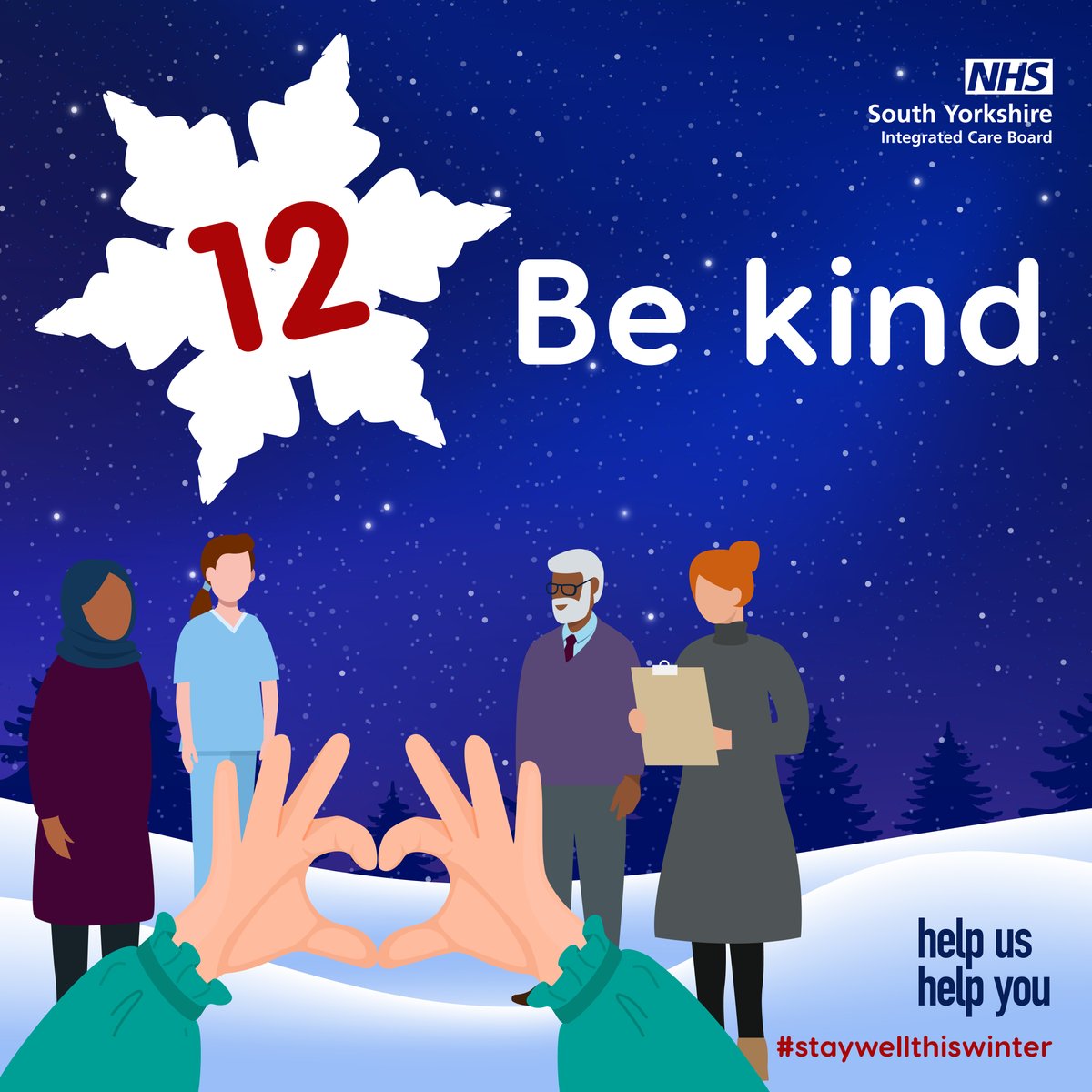 Be Kind! Please remember to #BeKind this winter to all NHS staff who are working extremely hard throughout the very busy festive period.