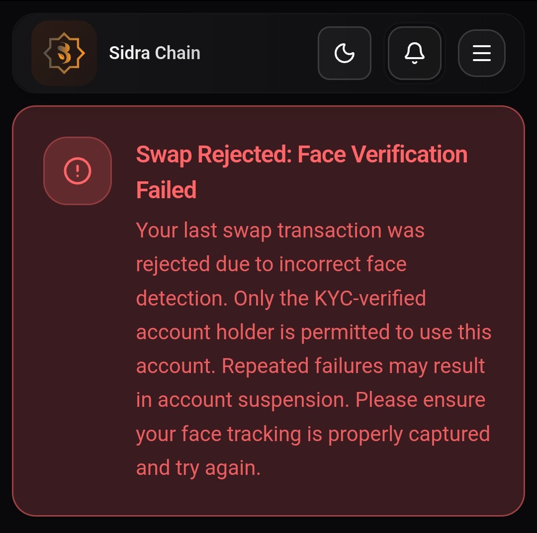 Sidra_family's tweet photo. 📢 Face Verification Issue

Some users are receiving “Swap Rejected: Face Verification Failed.”
This mostly happens when:

– The camera cannot detect your face clearly
– Lighting is poor or image is blurred
– Face is partially covered
– The person verifying is not the KYC owner https://t.co/Y5AOEWVRhw