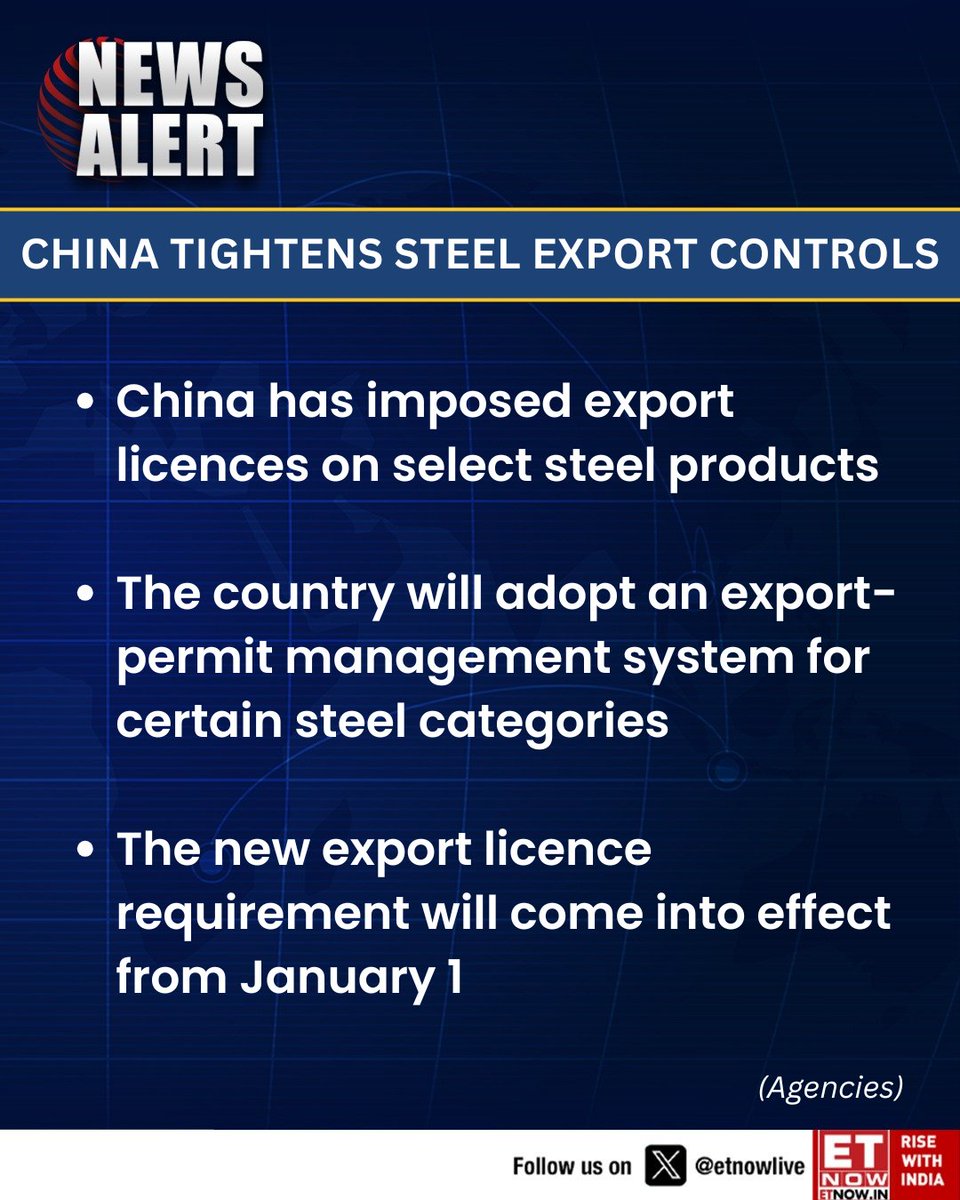ETNOWlive's tweet photo. #NewsAlert | China to mandate export licences for select steel products from January 1

#China #Steel #TradeUpdate #GlobalMarkets https://t.co/wNiqphCN9o