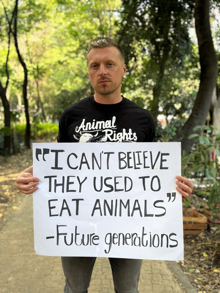 JohnOberg's tweet image. "I can't believe they used to eat animals." -Future generations